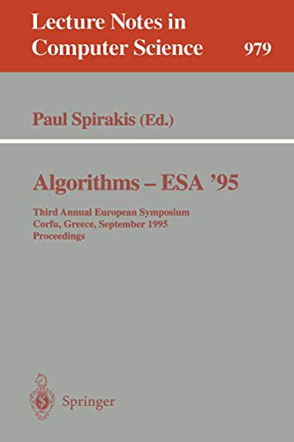 9783540603139: Algorithms - ESA '95: Third Annual European Symposium, Corfu, Greece, September, 25 - 27, 1995. Proceedings: 979 (Lecture Notes in Computer Science)