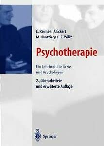 Imagen de archivo de Psychotherapie: Ein Lehrbuch fr rzte und Psychologen a la venta por Bernhard Kiewel Rare Books