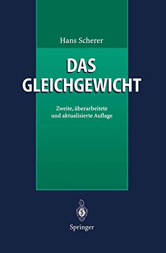 Das Gleichgewicht (German Edition) (9783540603900) by Hans Scherer