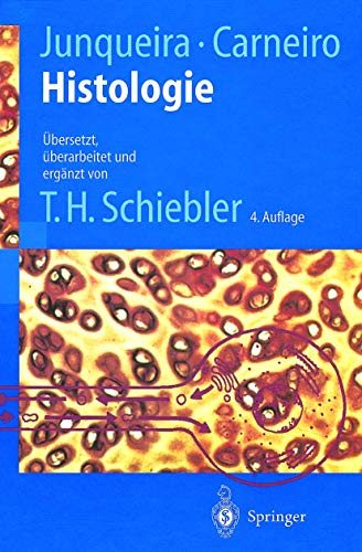 9783540604044: Histologie: Zytologie, Histologie Und Mikroskopische Anatomie Des Menschen. Unter Uber Cksichtigung Der Histophysiologie (4., Korr. U. Aktualisierte Au (Springer-Lehrbuch)