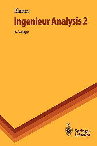 Beispielbild fr Ingenieur Analysis 2 (Springer-Lehrbuch) (German Edition) zum Verkauf von medimops