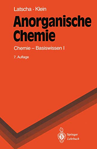 Beispielbild fr Anorganische Chemie. Chemie- Basiswissen I (Springer-Lehrbuch) zum Verkauf von medimops