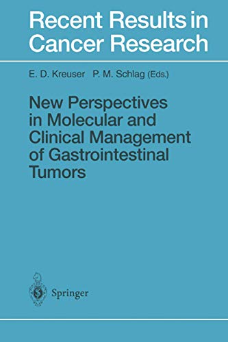 Beispielbild fr Recent Results in Cancer Research: New Perspectives in Molecular and Clinical Management of Gastrointestinal Tumors zum Verkauf von PsychoBabel & Skoob Books