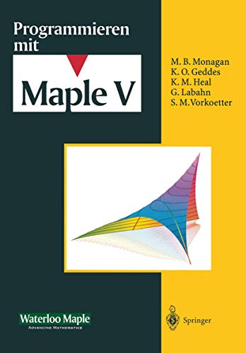 9783540605447: Programmieren Mit Maple V (German Edition)