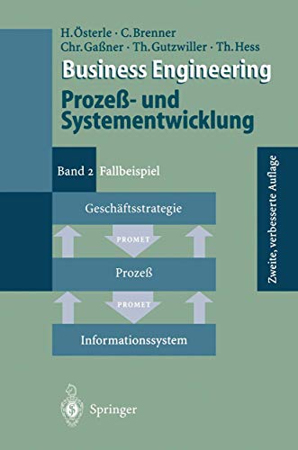 Beispielbild fr Business Engineering Proze- und Systementwicklung : Band 2: Fallbeispiel zum Verkauf von Chiron Media