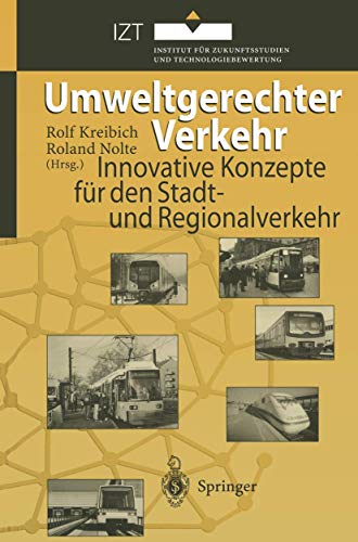 9783540607120: Umweltgerechter Verkehr: Innovative Konzepte fr den Stadt- und Regionalverkehr