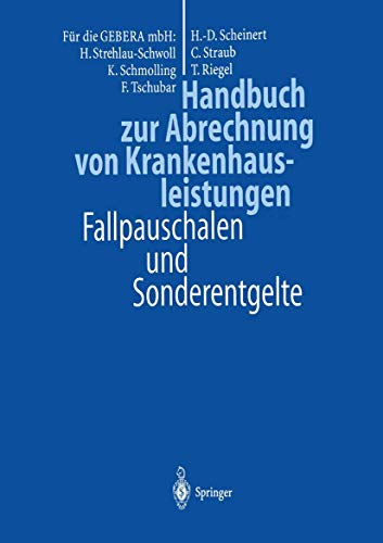 9783540607472: Handbuch Zur Abrechnung Von Krankenhausleistungen: Fallpauschalen Und Sonderentgelte