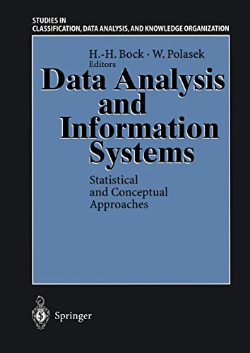 9783540607748: Data Analysis and Information Systems: Statistical and Conceptual Approaches (Studies in Classification, Data Analysis, and Knowledge Organization)