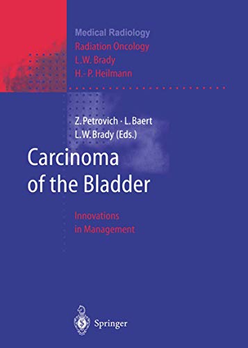 9783540608851: Carcinoma of the Bladder: Innovations in Management