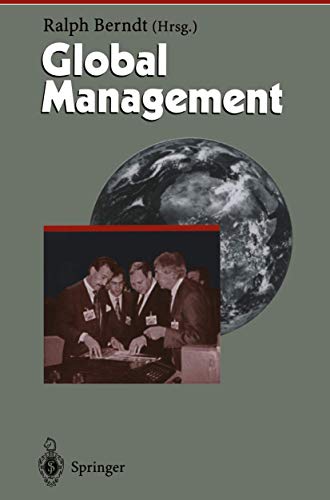 Stock image for Global Management. Herausforderungen an das Management 3. for sale by Wissenschaftliches Antiquariat Kln Dr. Sebastian Peters UG