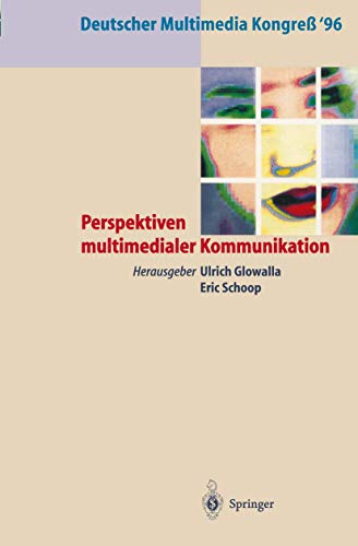 9783540609070: Deutscher Multimedia Kongre '96: Perspektiven multimedialer Kommunikation