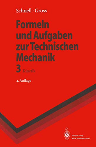 Stock image for Formeln und Aufgaben zur Technischen Mechanik 3 : Kinetik for sale by Buchpark