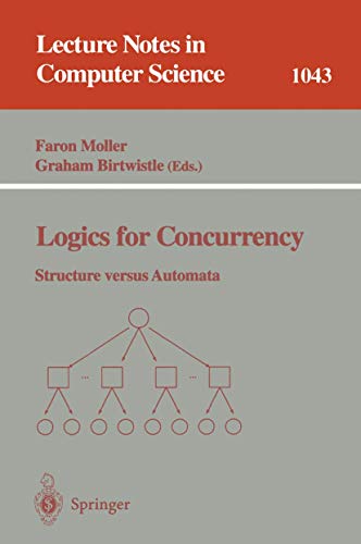 Beispielbild fr Logics for Concurrency: Structure versus Automata zum Verkauf von Ammareal
