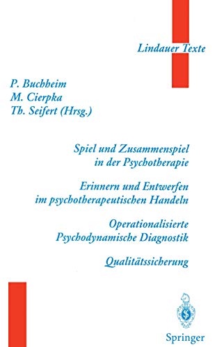 Beispielbild fr Spiel und Zusammenspiel in der Psychotherapie Lindauer Texte zum Verkauf von Hbner Einzelunternehmen