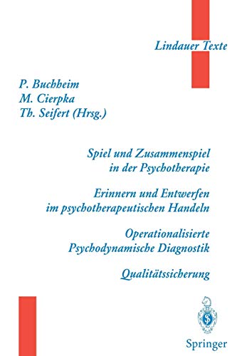 Stock image for Spiel und Zusammenspiel in der Psychotherapie (Lindauer Texte) for sale by medimops