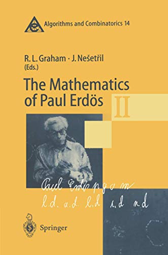 Beispielbild fr The Mathematics of Paul Erds II (Algorithms and Combinatorics, 14) zum Verkauf von Buchpark