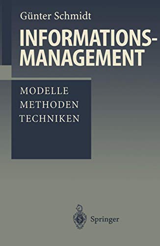 Beispielbild fr Informationsmanagement. Modelle, Methoden, Techniken zum Verkauf von medimops