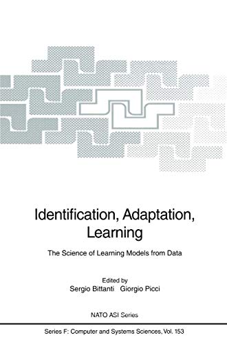 Stock image for Identification, Adaptation, Learning : The Science of Learning Models from Data for sale by Buchpark