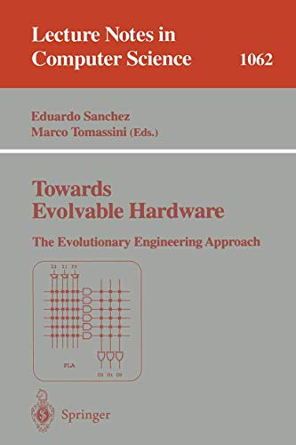 Stock image for Towards Evolvable Hardware. for sale by CSG Onlinebuch GMBH