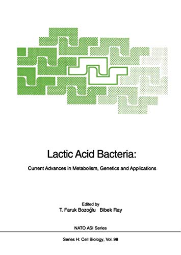 Stock image for Lactic Acid Bacteria: Current Advances in Metabolism, Genetics and Applications (NATO Asi Series) for sale by medimops