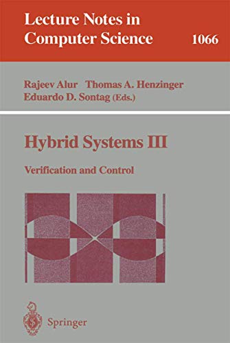9783540611554: Hybrid Systems III: Verification and Control: 1066 (Lecture Notes in Computer Science, 1066)