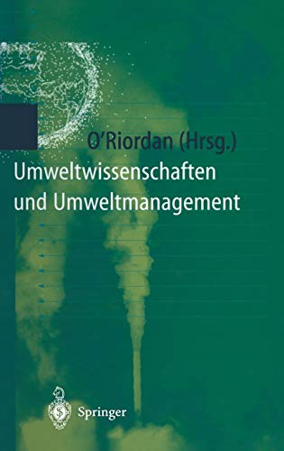 9783540612100: Umweltwissenschaften Und Umweltmanagement: Ein Interdisziplinares Lehrbuch