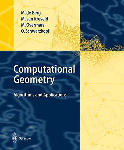 Stock image for Computational Geometry: Algorithms and Applications for sale by SecondSale