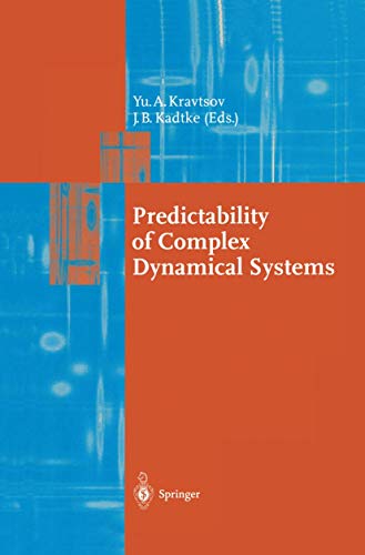 Predictability of Complex Dynamical Systems (Springer Series in Synergetics)