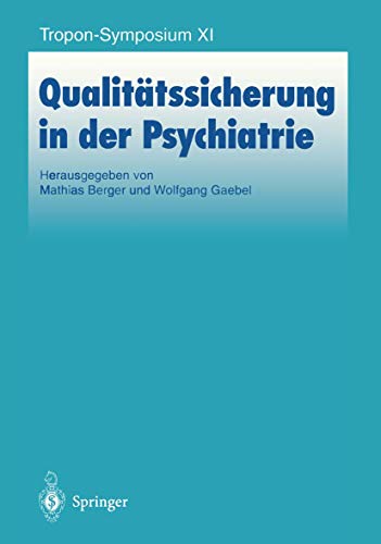 Qualitätssicherung in der Psychiatrie.