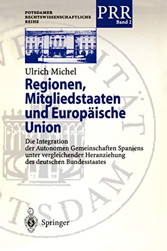 Beispielbild fr Regionen, Mitgliedstaaten und Europische Union. zum Verkauf von Antiquariat  Werner Haschtmann
