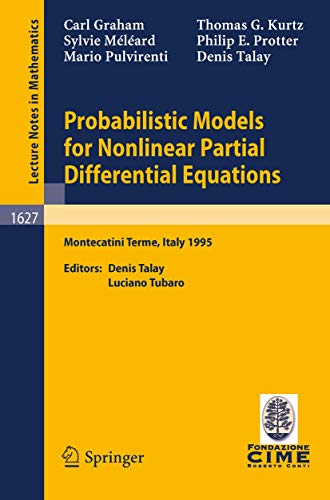 Stock image for Probabilistic Models for Nonlinear Partial Differential Equations: Lectures given at the 1st Session of the Centro Internazionale Matematico Estivo . 1995 (Lecture Notes in Mathematics, 1627) for sale by Zubal-Books, Since 1961