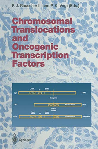 Imagen de archivo de Chromosomal Translocations and Oncogenic Transcription Factors. Current Topics in Microbiology and Immunology, Volume 220 a la venta por Zubal-Books, Since 1961