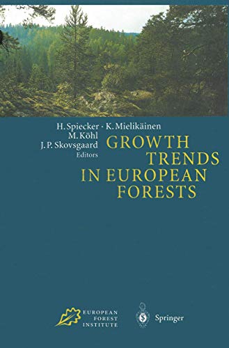 9783540614609: Growth Trends in European Forests: Studies from 12 Countries (Research Report (European Forest Institute), 5)
