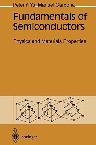 Beispielbild fr Fundamentals of Semiconductors: Physics and Materials Properties zum Verkauf von Anybook.com