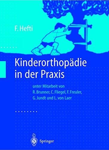 Stock image for Kinderorthopdie in der Praxis for sale by medimops