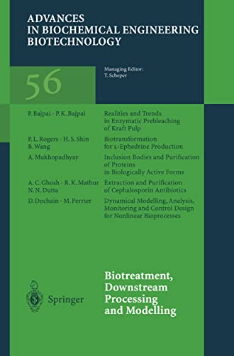 9783540614852: Biotreatment, Downstream Processing and Modelling: 56 (Advances in Biochemical Engineering/Biotechnology)