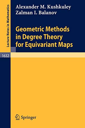 9783540615293: Geometric Methods in Degree Theory for Equivariant Maps: 1632