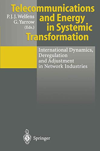 Stock image for Telecommunications and Energy in Systemic Transformation. International Dynamics, Deregulation and Adjustment in Network Industries for sale by Zubal-Books, Since 1961