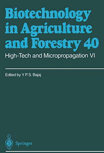 High-Tech and Micropropagation VI - Yasphal P. Bajaj