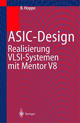 Beispielbild fr ASIC-Design : Realisierung von VLSI-Systemen mit Mentor V8 zum Verkauf von Chiron Media