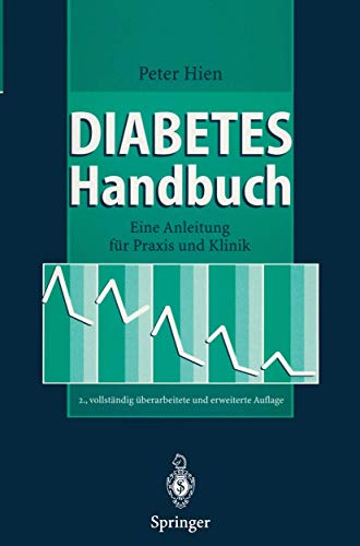 Beispielbild fr Diabetes Handbuch: Eine Anleitung fr Praxis und Klinik zum Verkauf von medimops