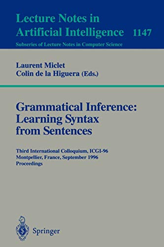 Beispielbild fr Grammatical Inference: Learning Syntax from Sentences zum Verkauf von B-Line Books