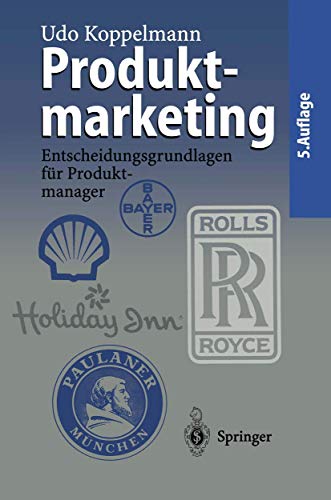Stock image for Produktmarketing: Entscheidungsgrundlagen fr Produktmanager for sale by medimops