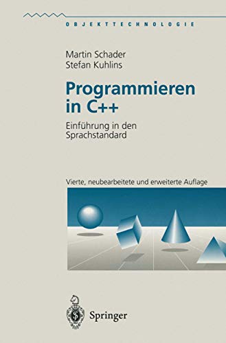 9783540618348: Programmieren in C++: Einfhrung in den Sprachstandard (Objekttechnologie)