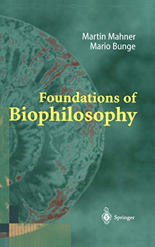 Foundations of Biophilosophy - Mario Bunge