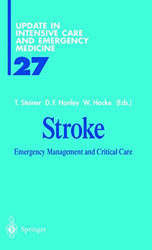 Stock image for Stroke: Emergency Management and Critical Care [Update in Intensive Care and Emergency Medicine 27] for sale by Tiber Books