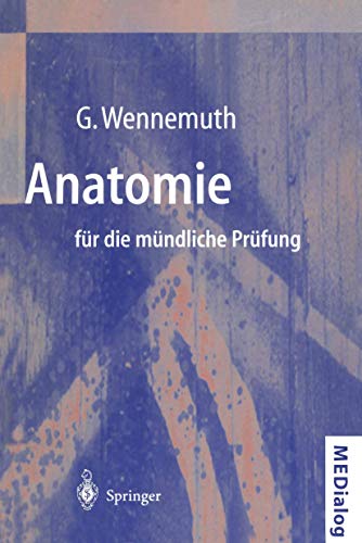Stock image for Anatomie Fur Die M Ndliche PR Fung: Fragen Und Antworten (Medialog) (German Edition) for sale by medimops