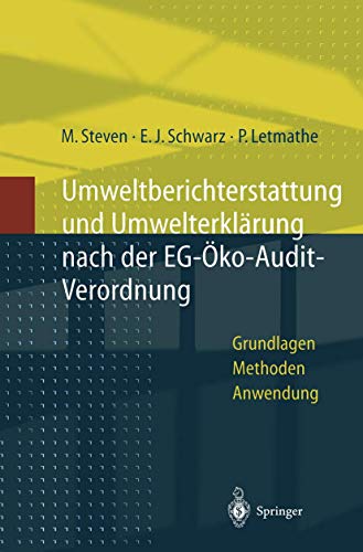 9783540620112: Umweltberichterstattung und Umwelterklrung nach der EG-koaudit-Verordnung: Grundlagen, Methoden und Anwendungen (German Edition)