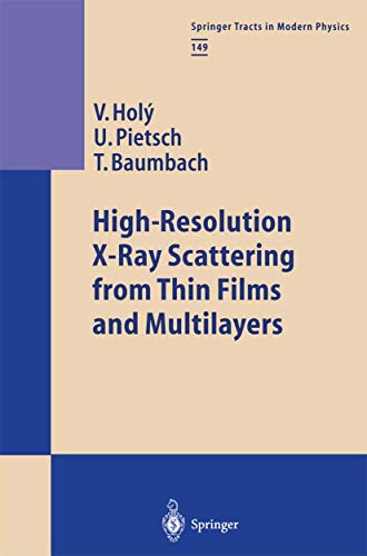 Stock image for High-Resolution X-Ray Scattering from Thin Films and Multilayers (Springer Tracts in Modern Physics) for sale by dsmbooks