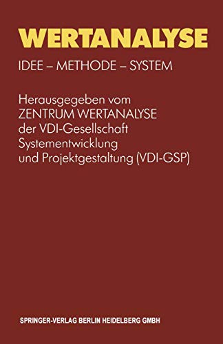 Beispielbild fr Wertanalyse. Idee, Methode, System (VDI-Buch) von VDI-Gesellschaft zum Verkauf von BUCHSERVICE / ANTIQUARIAT Lars Lutzer